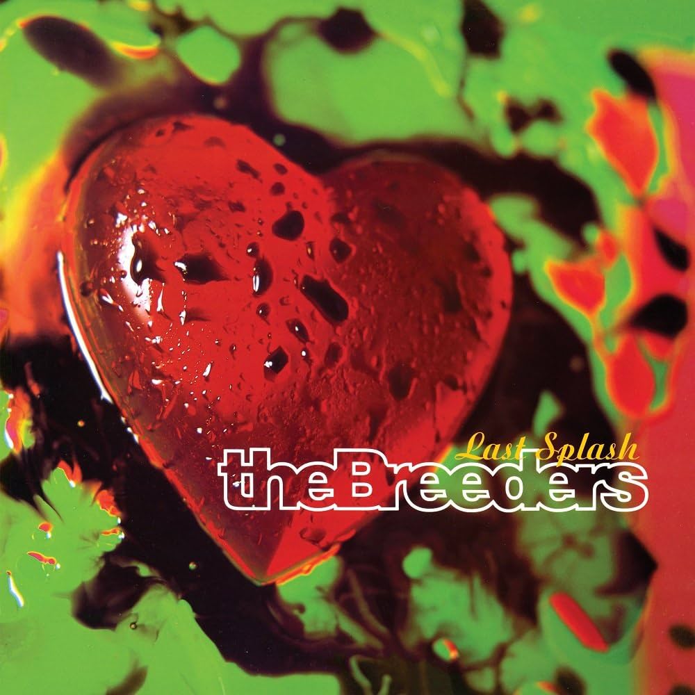 The Breeders - Last Splash LP vinyl record