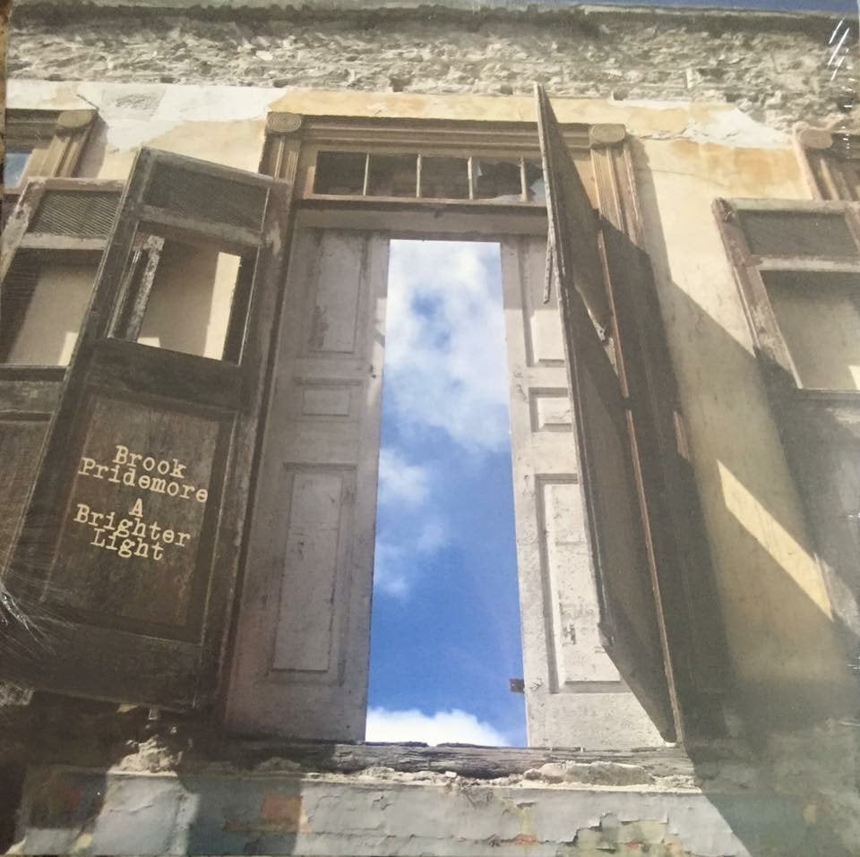 Brook Pridemore - A Brighter Light LP vinyl record