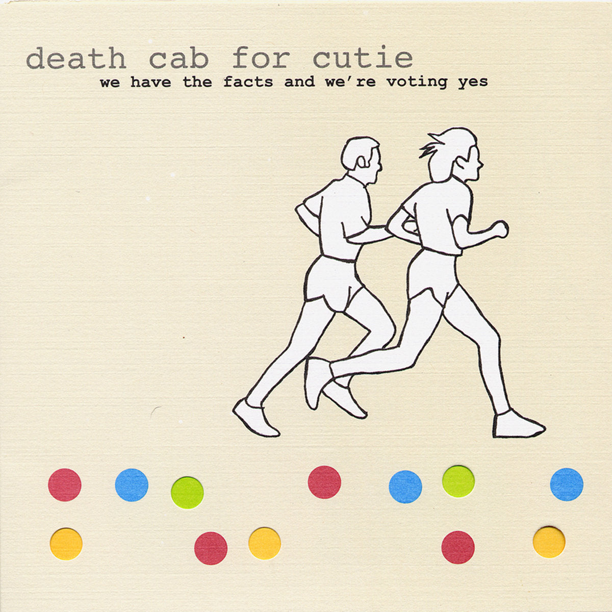 Death Cab for Cutie - We Have the Facts and We're Voting Yes LP vinyl record