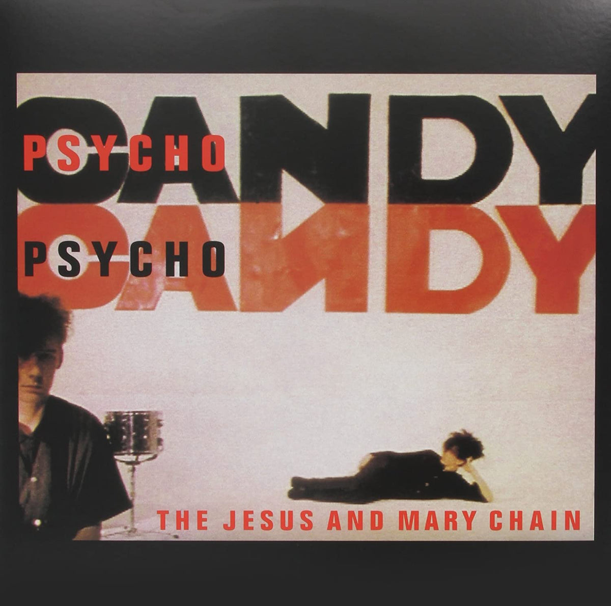 The Jesus and Mary Chain - Psychocandy CD