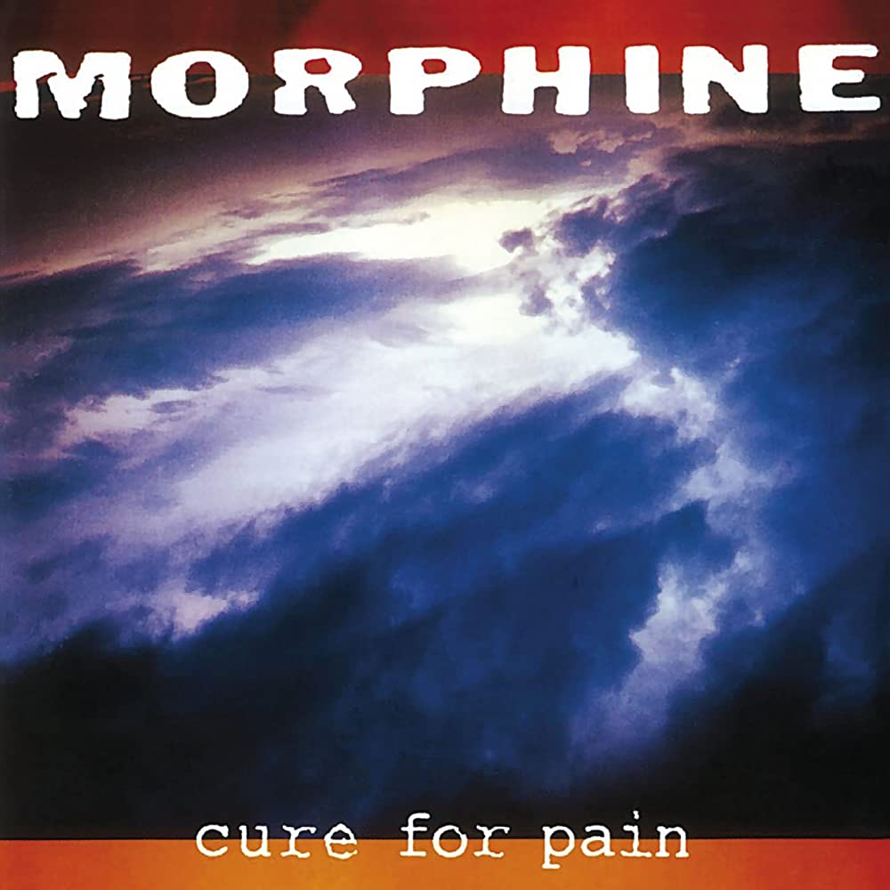 Morphine - Cure for Pain LP vinyl record