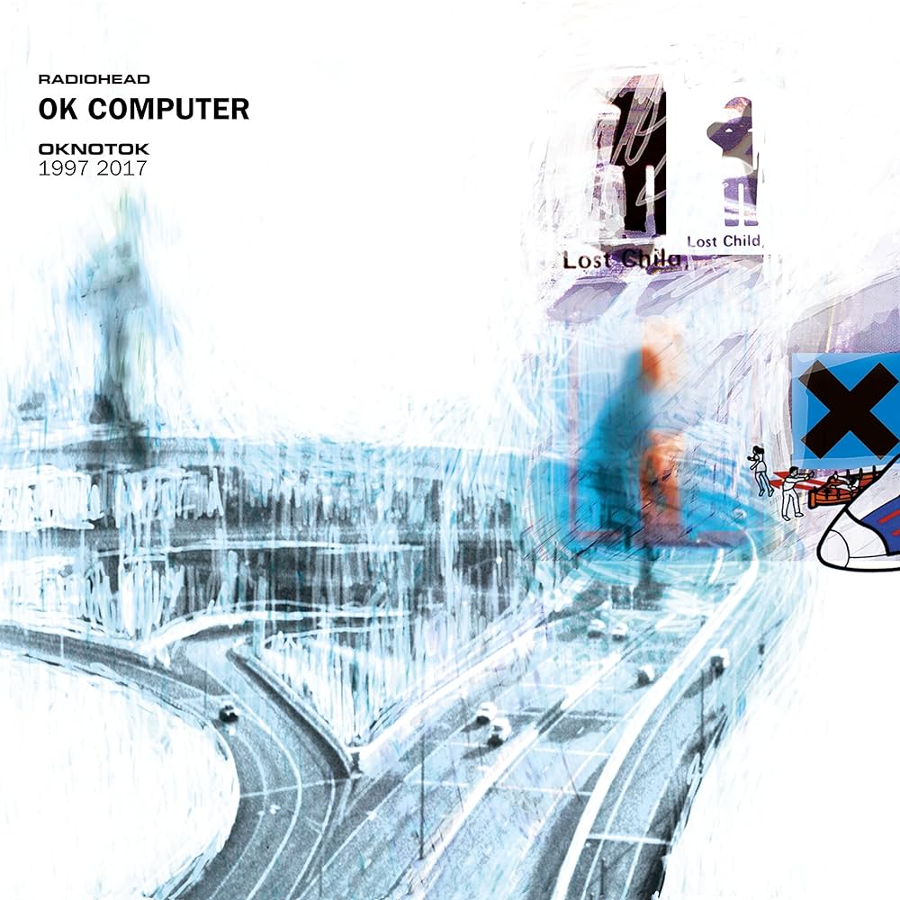 Radiohead - OK Computer: OKnotOK 1997-2017 triple LP vinyl record