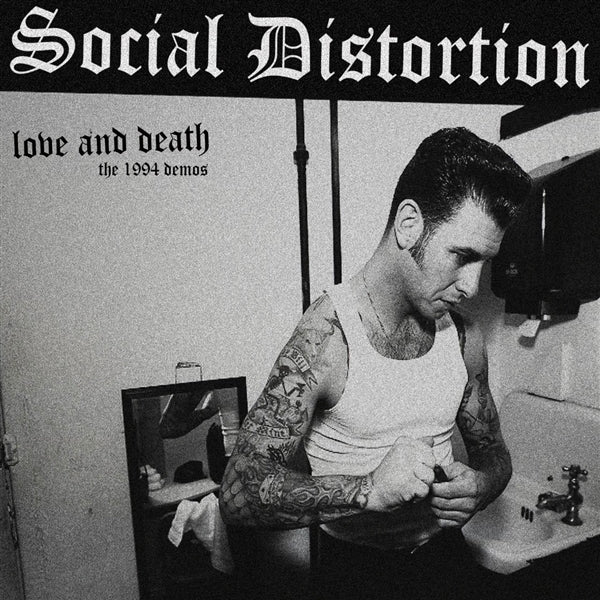 Social Distortion - Love And Death: The 1994 Demos LP vinyl record