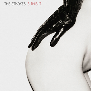 The Strokes - Is This It LP vinyl record