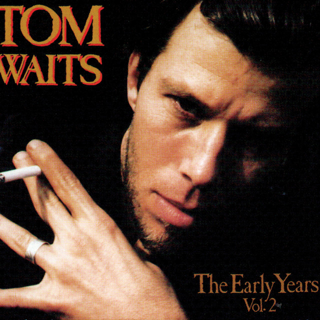 Tom Waits - The Early Years Volume One LP vinyl record