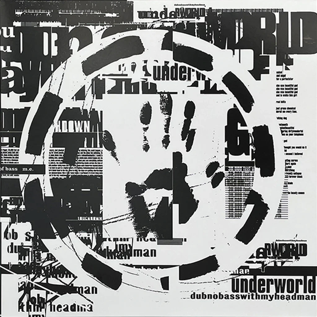 Underworld - dubnobasswithmyheadman LP vinyl record
