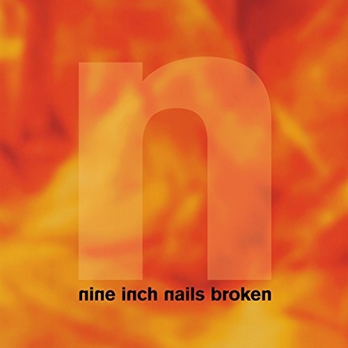 nine inch nails - broken CD EP