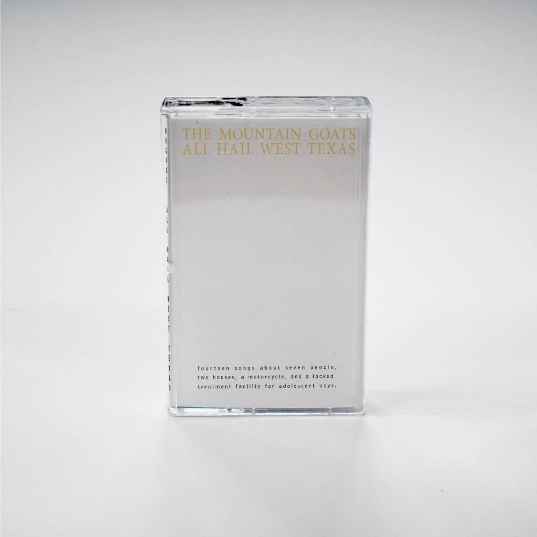 the Mountain Goats - All Hail West Texas cassette