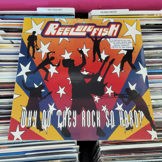 USED: Reel Big Fish - Why Do They Rock So Hard? LP record (clear vinyl w/ splatter)