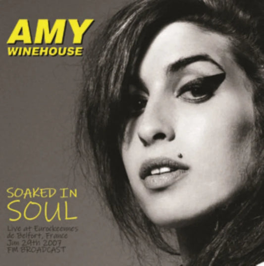Amy Winehouse - Soaked In Soul: France 2007 LP vinyl record