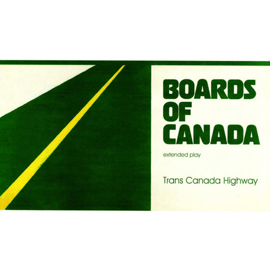 Boards of Canada - Trans Canada Highway CD