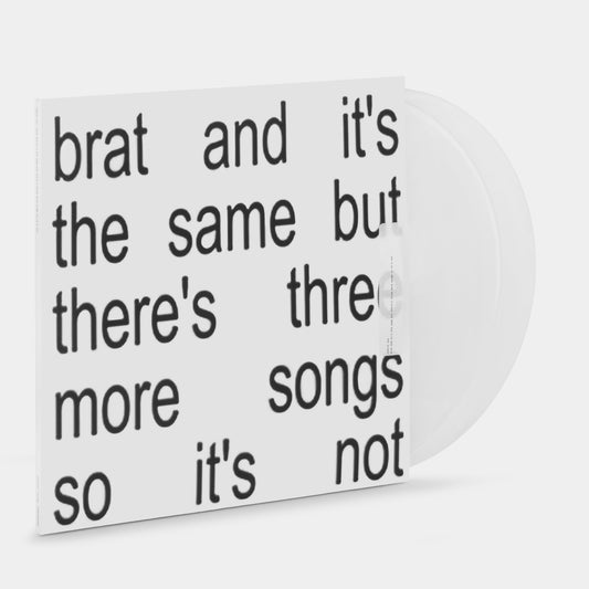 Charli XCX - brat and it's the same but there's three more songs so it's not LP vinyl record