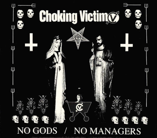 Choking Victim - No Gods, No Managers LP vinyl record