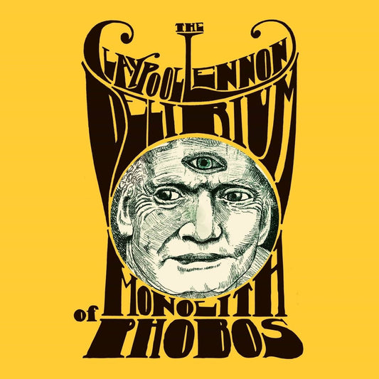Claypool Lennon Delirium - Monolith of Phobos LP vinyl record