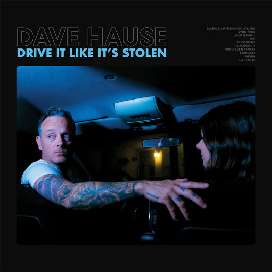 Dave Hause - Drive It Like It's Stolen CD (autographed copy)