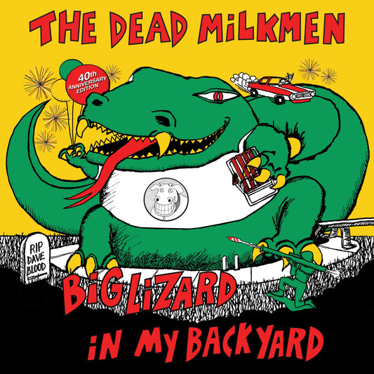 PREORDER (05/22/26): Dead Milkmen - Big Lizard In My Backyard LP vinyl record