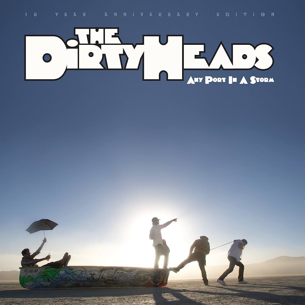 Dirty Heads - Any Port in a Storm LP vinyl record (10th anniversary edition)