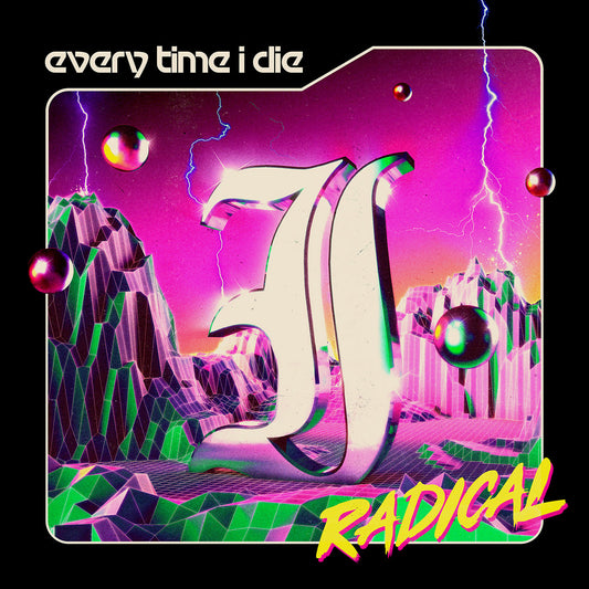 Every Time I Die - Radical LP vinyl record