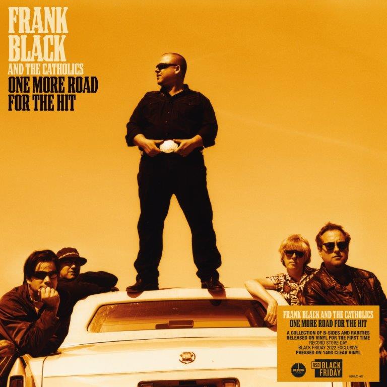 Frank Black and the Catholics - One More Road for the Hit LP 140g clear vinyl RSD BF 2022