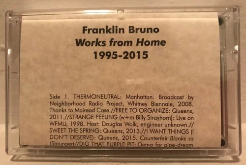 Franklin Bruno - Works From Home: 1995-2015 cassette