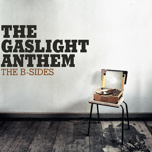 The Gaslight Anthem - The B-Sides CD