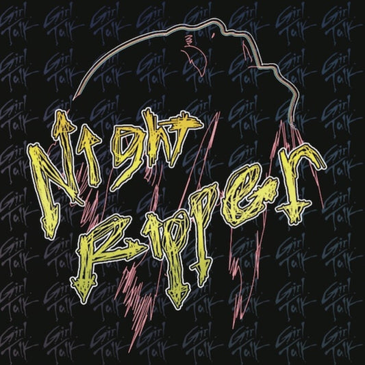 Girl Talk - Night Ripper LP vinyl record