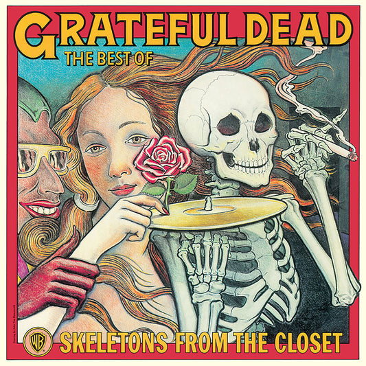 Grateful Dead - Skeletons From the Closet: The Best of Grateful Dead LP vinyl record