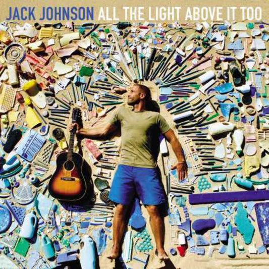 Jack Johnson - All The Light Above It Too LP vinyl record