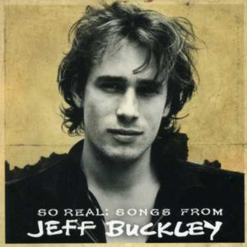 Jeff Buckley - So Real: Songs From Jeff Buckley CD