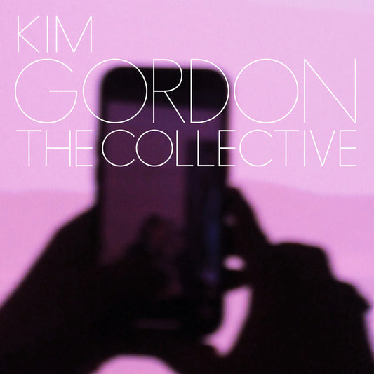 Kim Gordon - The Collective LP vinyl record