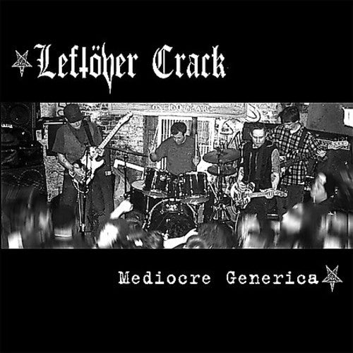 Leftover Crack - Mediocre Generica LP vinyl record