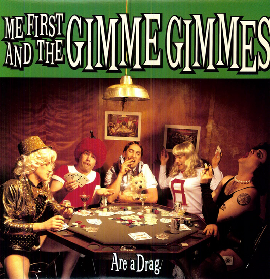 Me First and the Gimme Gimmes - Are a Drag CD