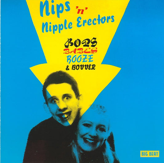 Nips 'n' Nipple Erectors - Bops Babes Booze & Bovver LP vinyl record