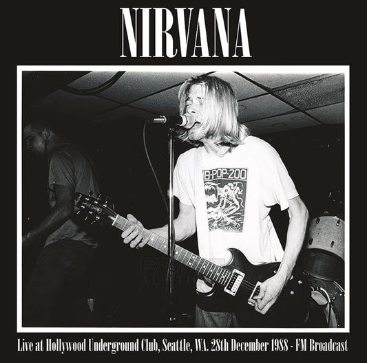 Nirvana - Hollywood Underground Club, 12/28/88 LP vinyl record