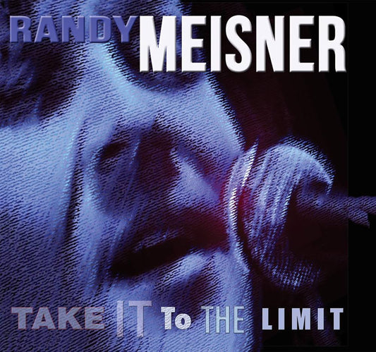 Randy Meisner - Take It to the Limit LP vinyl record