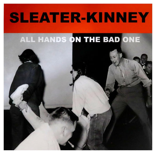 Sleater-Kinney - All Hands on the Bad One LP vinyl record