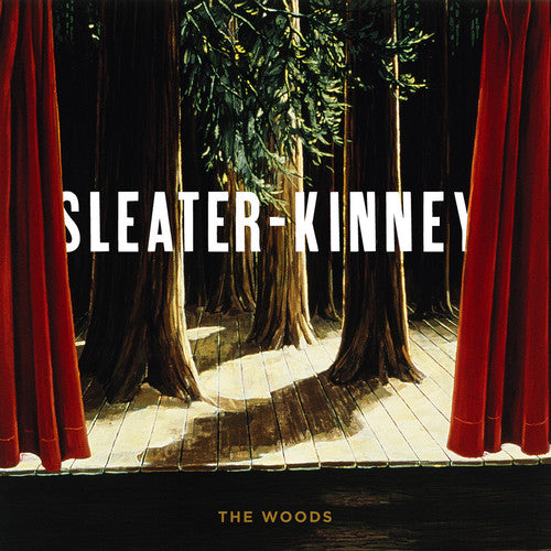 Sleater Kinney - The Woods LP vinyl record