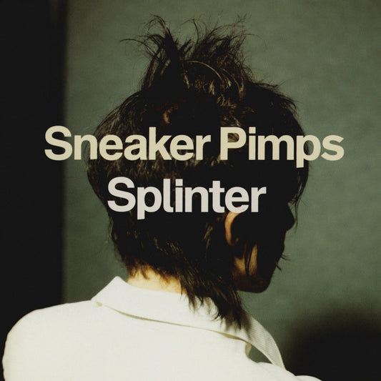 Sneaker Pimps - Splinter LP vinyl record