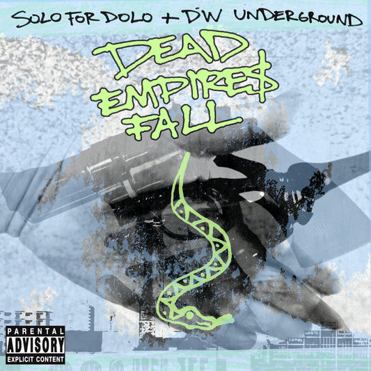 Solo For Dolo / DW Underground - Dead Empires Fall LP vinyl record