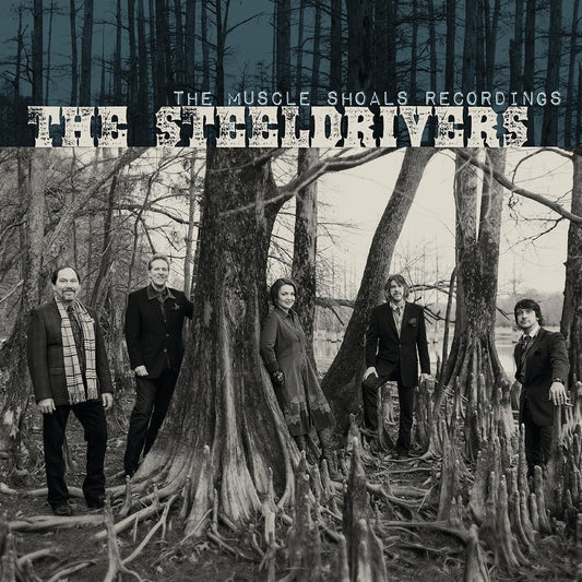 The Steeldrivers - The Muscle Shoals Recordings LP vinyl record