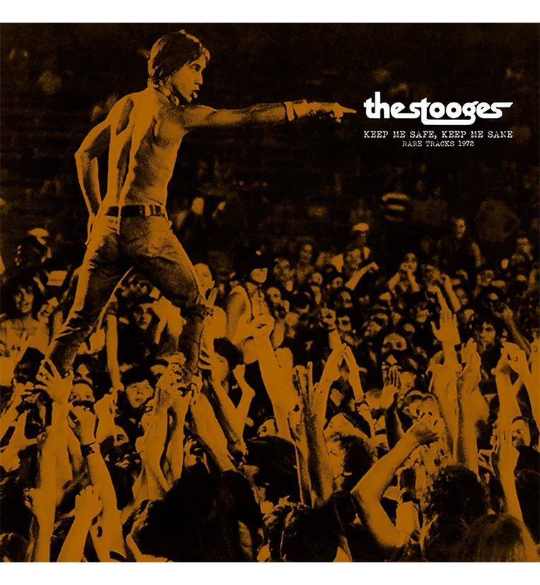The Stooges - Keep Me Safe, Keep Me Sane LP