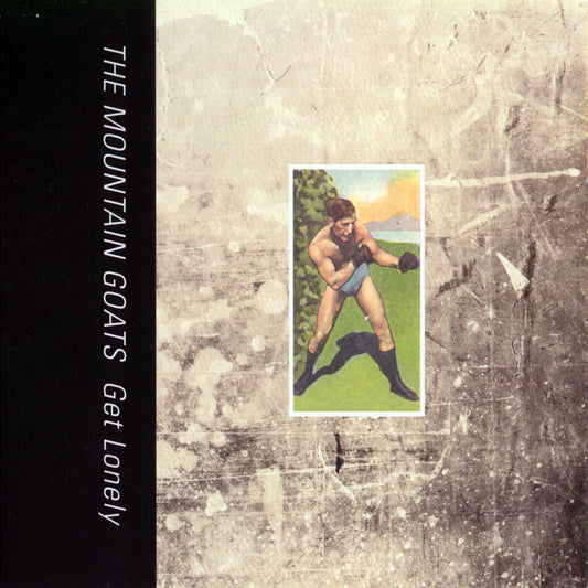 The Mountain Goats - Get Lonely LP vinyl record