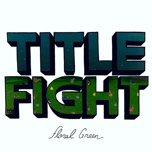 Title Fight - Floral Green LP vinyl record