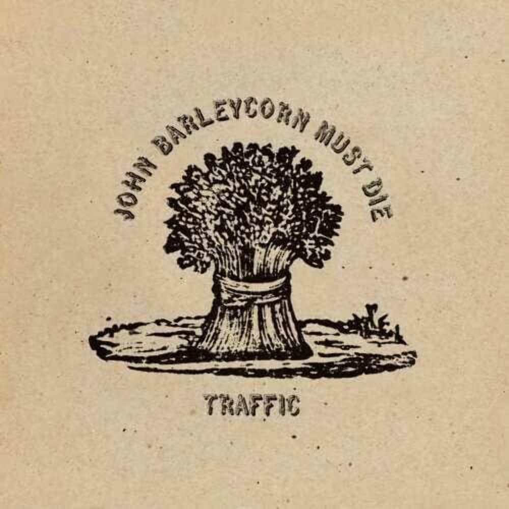 Traffic - John Barleycorn Must Die LP vinyl record