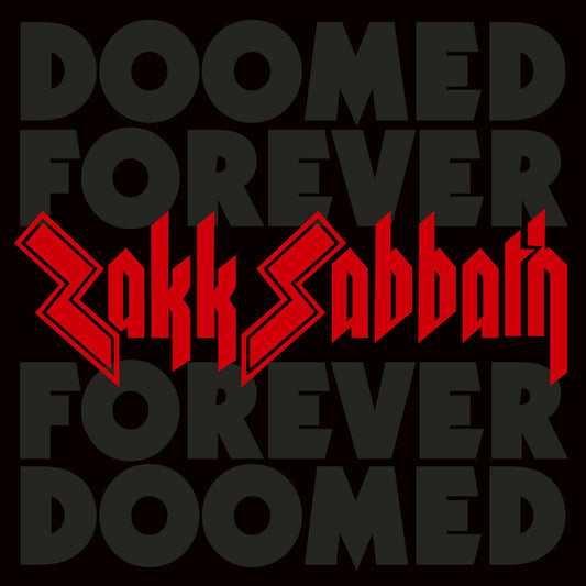 Zakk Sabbath - Doomed Forever, Forever Doomed CD